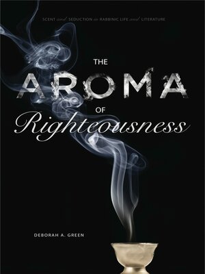 cover image of The Aroma of Righteousness